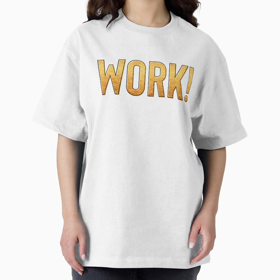 Work ~ Motivation Mantra Inspiration by StrangeStreet