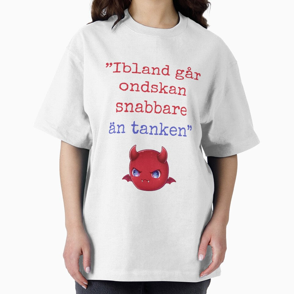 Ibland går ondskan snabbare än tanken vit by Demonsdenpodd