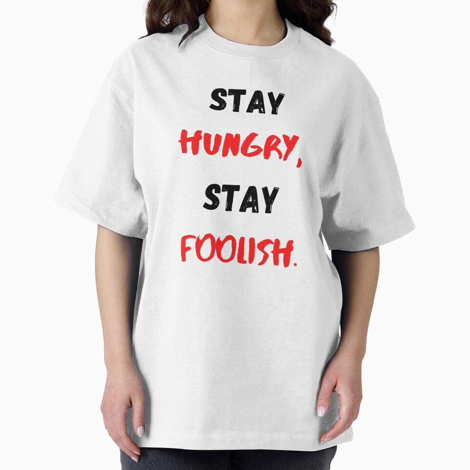 Stay Hungry Stay Foolish, Motivational & Inspirational by Salman Hino