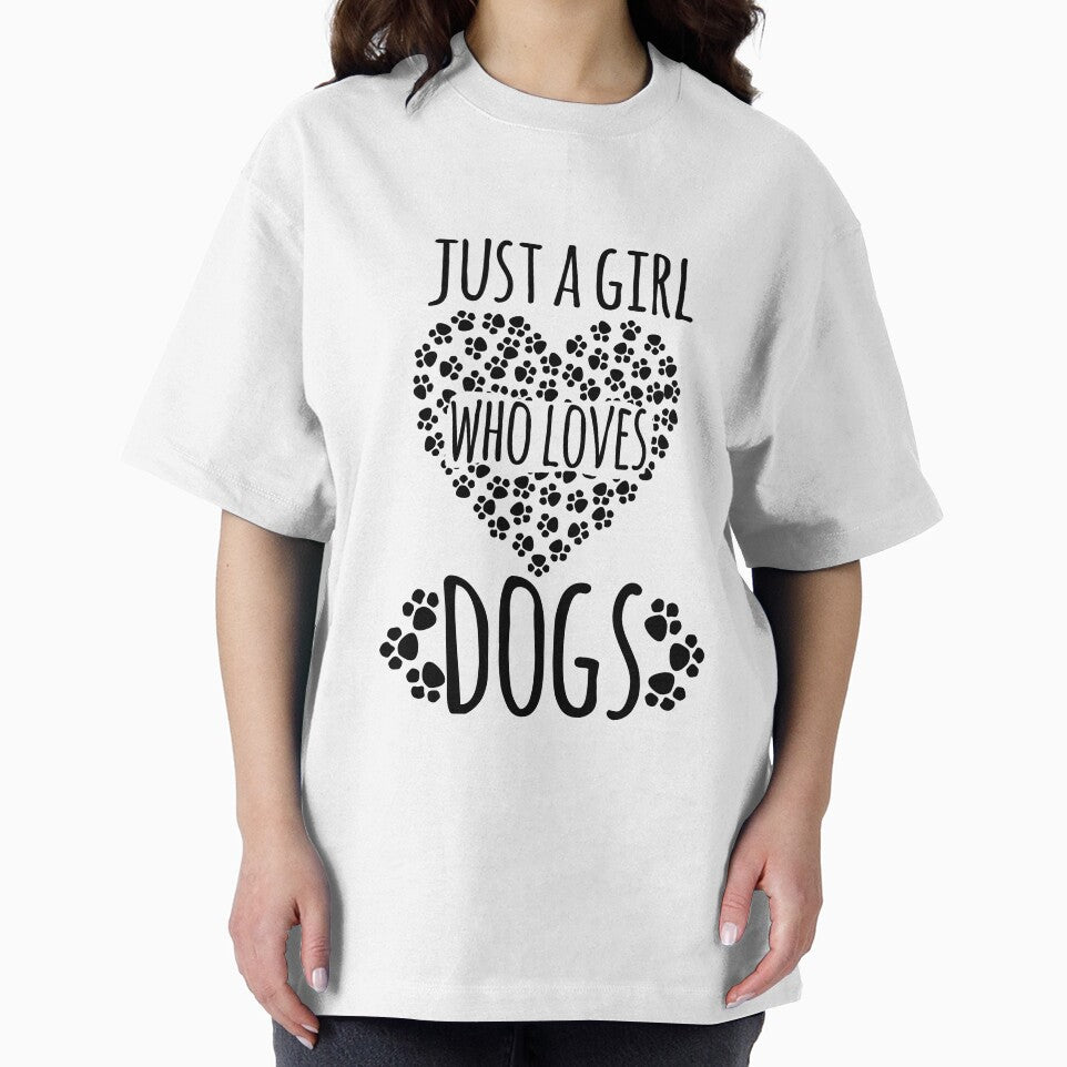 Just A Girl Who Loves Dogs by TeesYouWant
