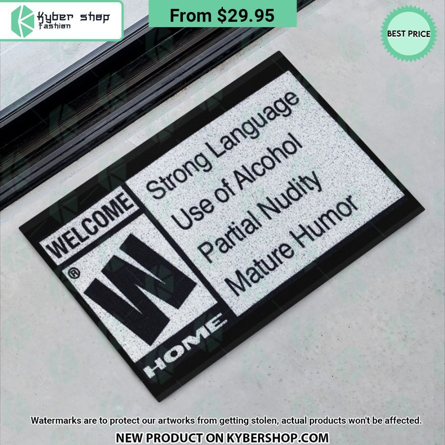 Strong Language Use of Alcohol Partial Nudity Mature Humor Welcome Home Doormat