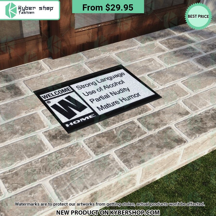 Strong Language Use of Alcohol Partial Nudity Mature Humor Welcome Home Doormat