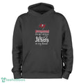 Tampa Bay Buccaneers In My Veins Jesus In My Heart T-Shirt Hoodie Sweatshirt