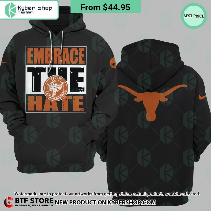 Texas Longhorns Embrace The Hate Hoodie, Shirt