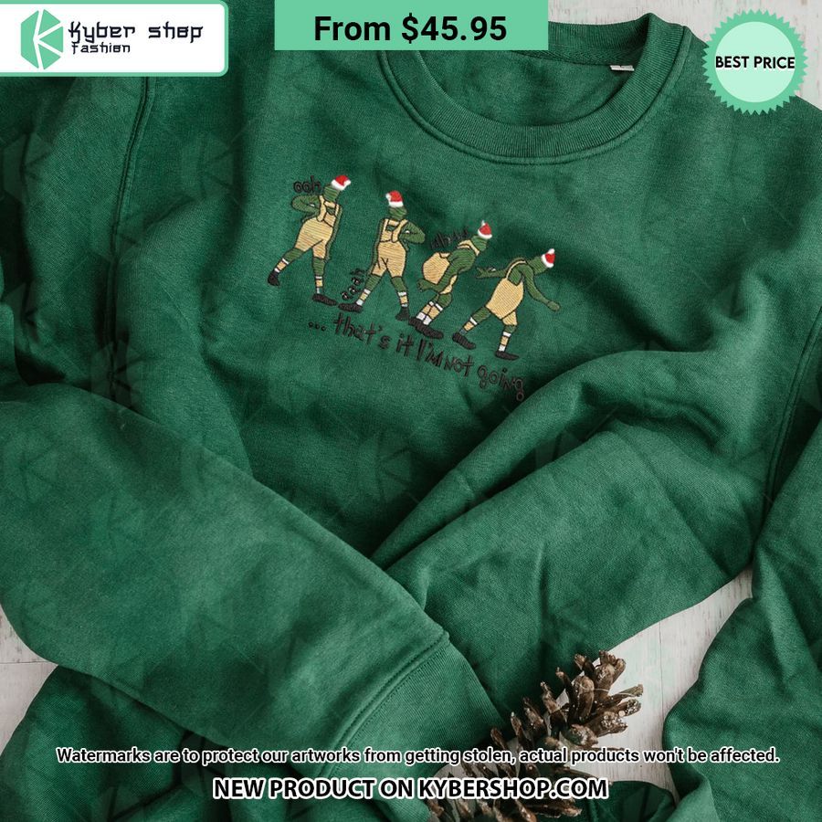 Thats It I’m Not Going Merry Xmas Embroidered Sweatshirt