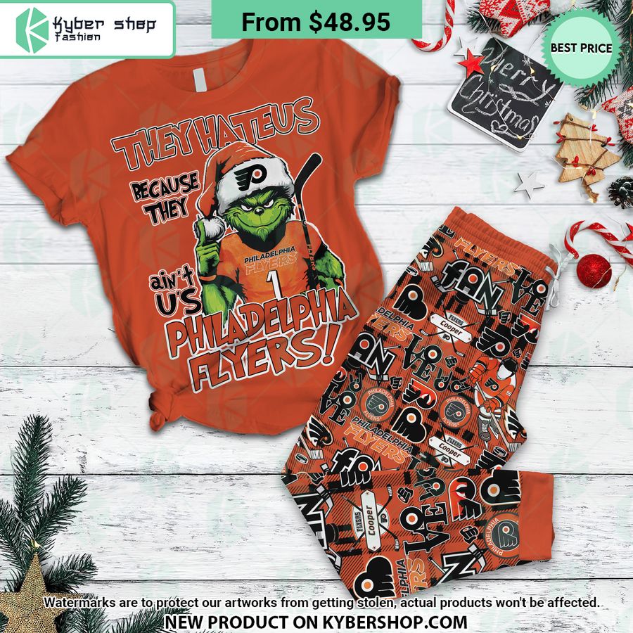 They Hate Us Because They ain’t Us Philadelphia Flyers Grinch Pajamas Set