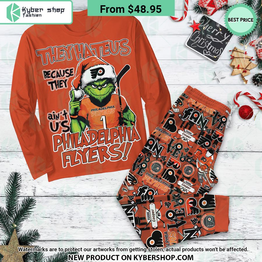 They Hate Us Because They ain’t Us Philadelphia Flyers Grinch Pajamas Set
