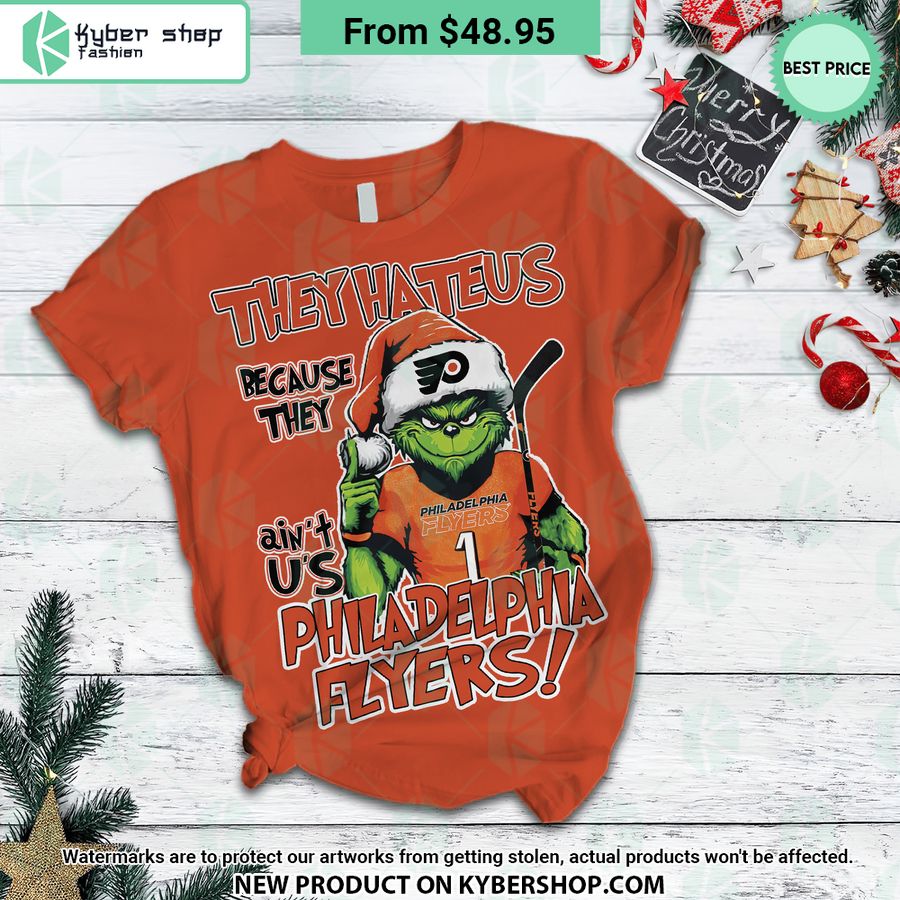 They Hate Us Because They ain’t Us Philadelphia Flyers Grinch Pajamas Set