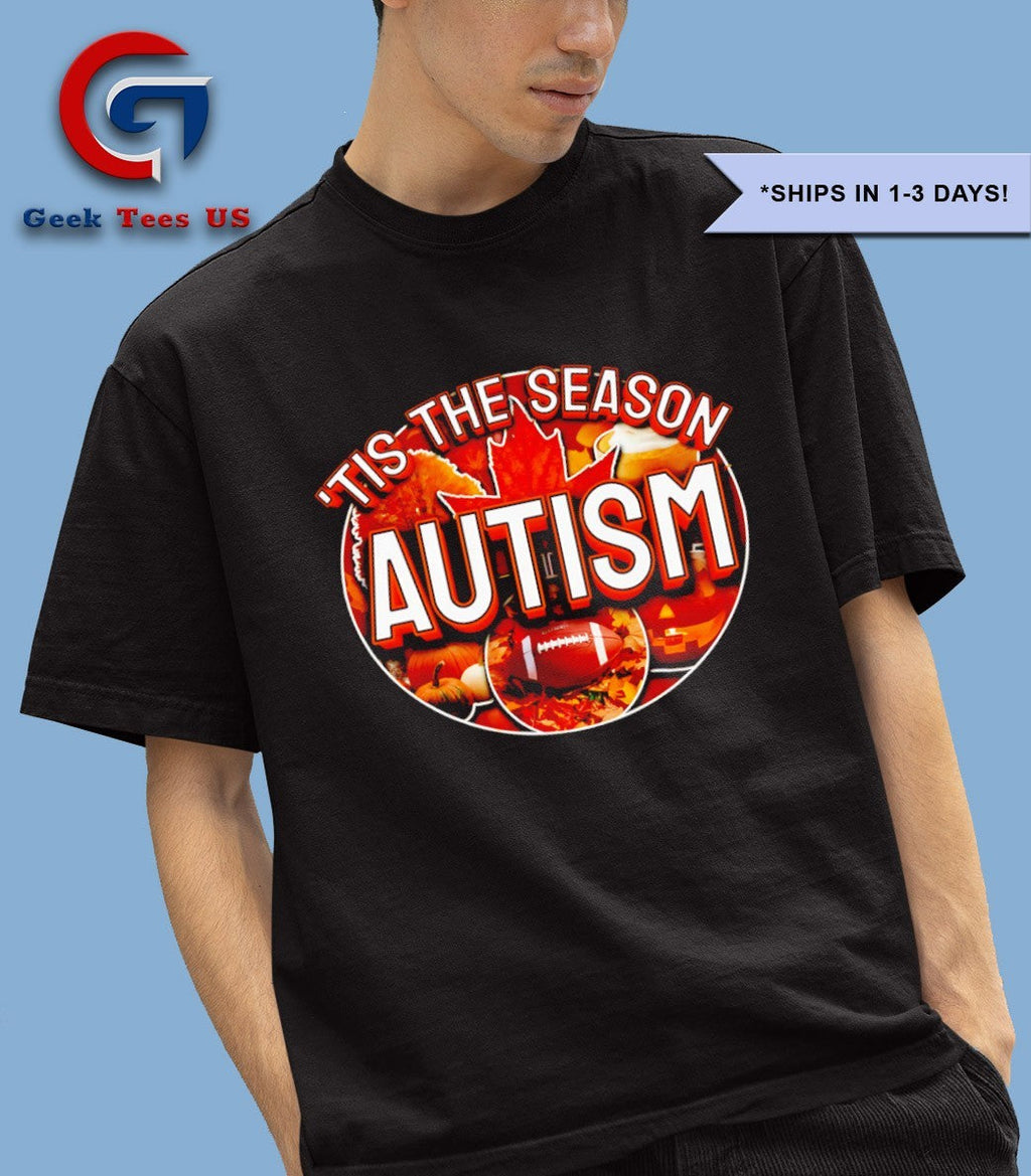 ’tis the season autism shirt