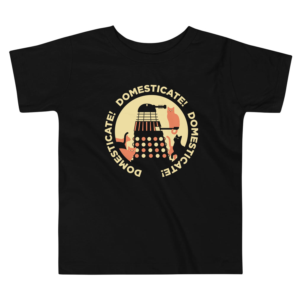 Domesticate! Domesticate! Domesticate! Kid's Toddler Tee
