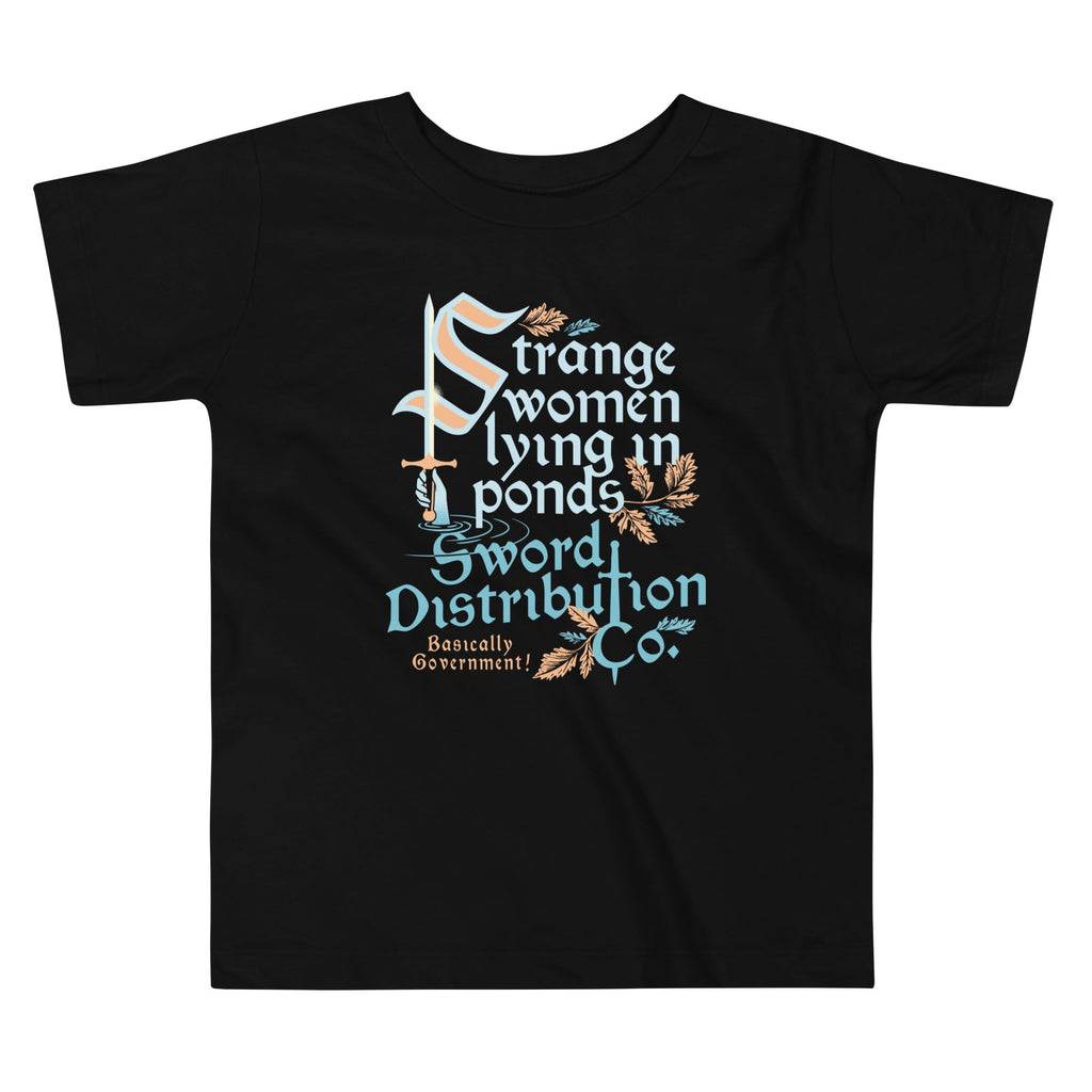 Strange Women Lying In Ponds Sword Distribution Co Kid's Toddler Tee