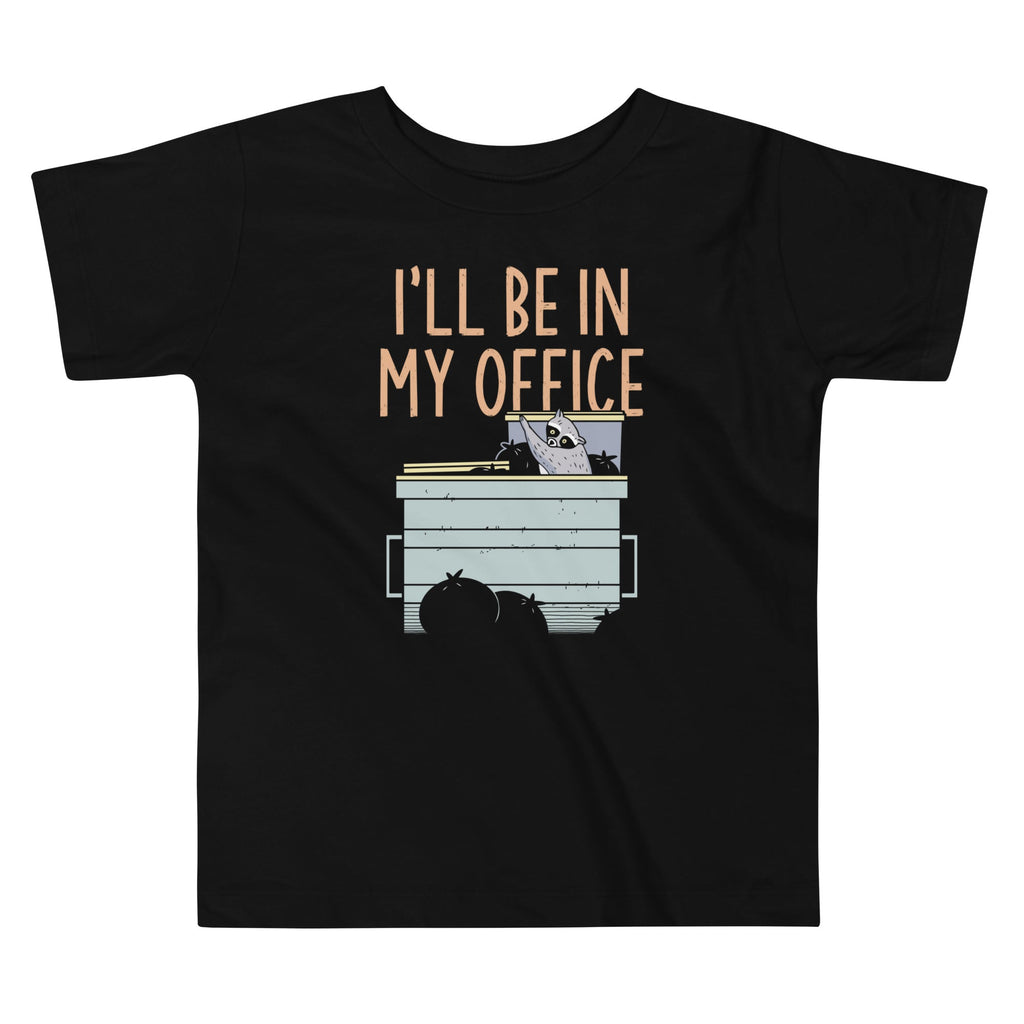 I'll Be In My Office Kid's Toddler Tee