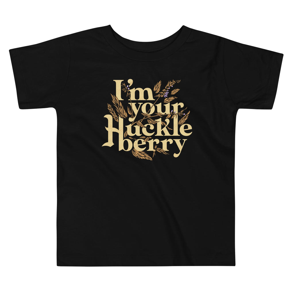 I'm Your Huckleberry Kid's Toddler Tee