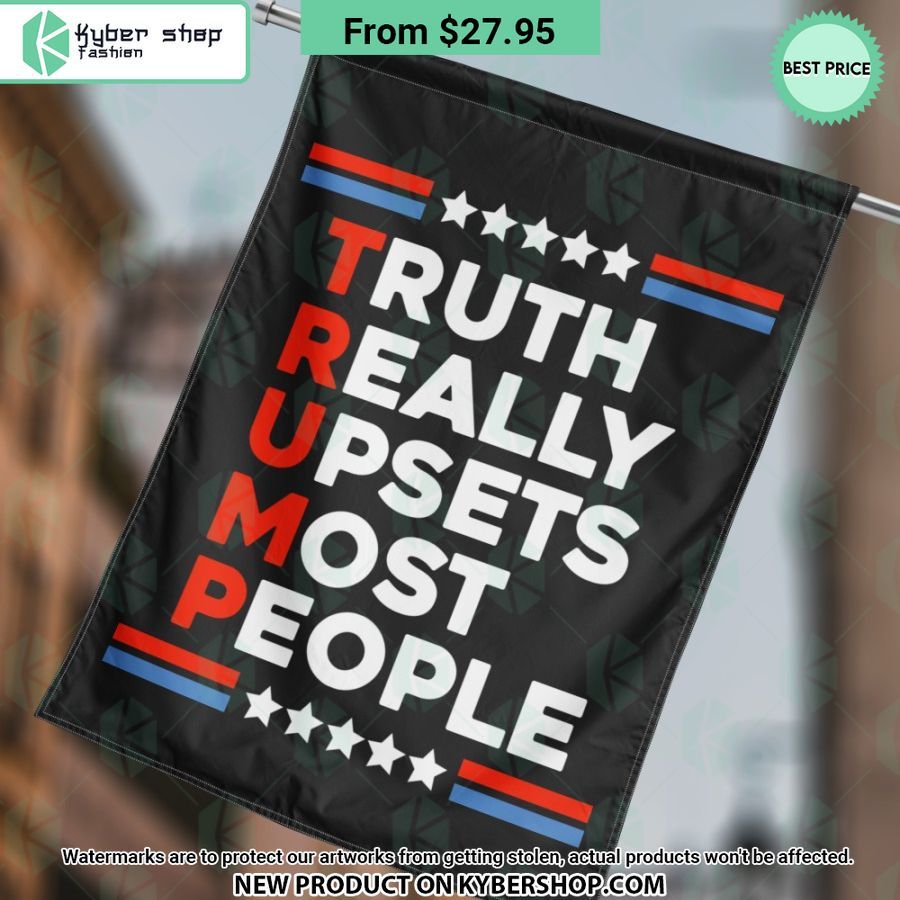 Truth Really Upsets Most People Flag