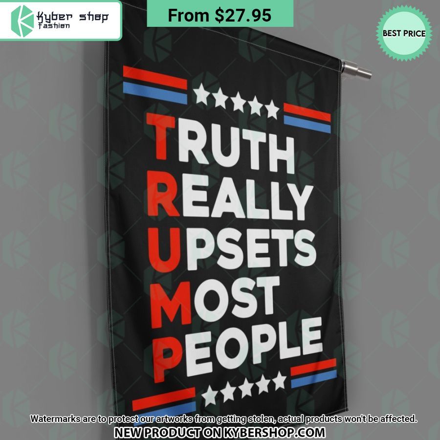 Truth Really Upsets Most People Flag