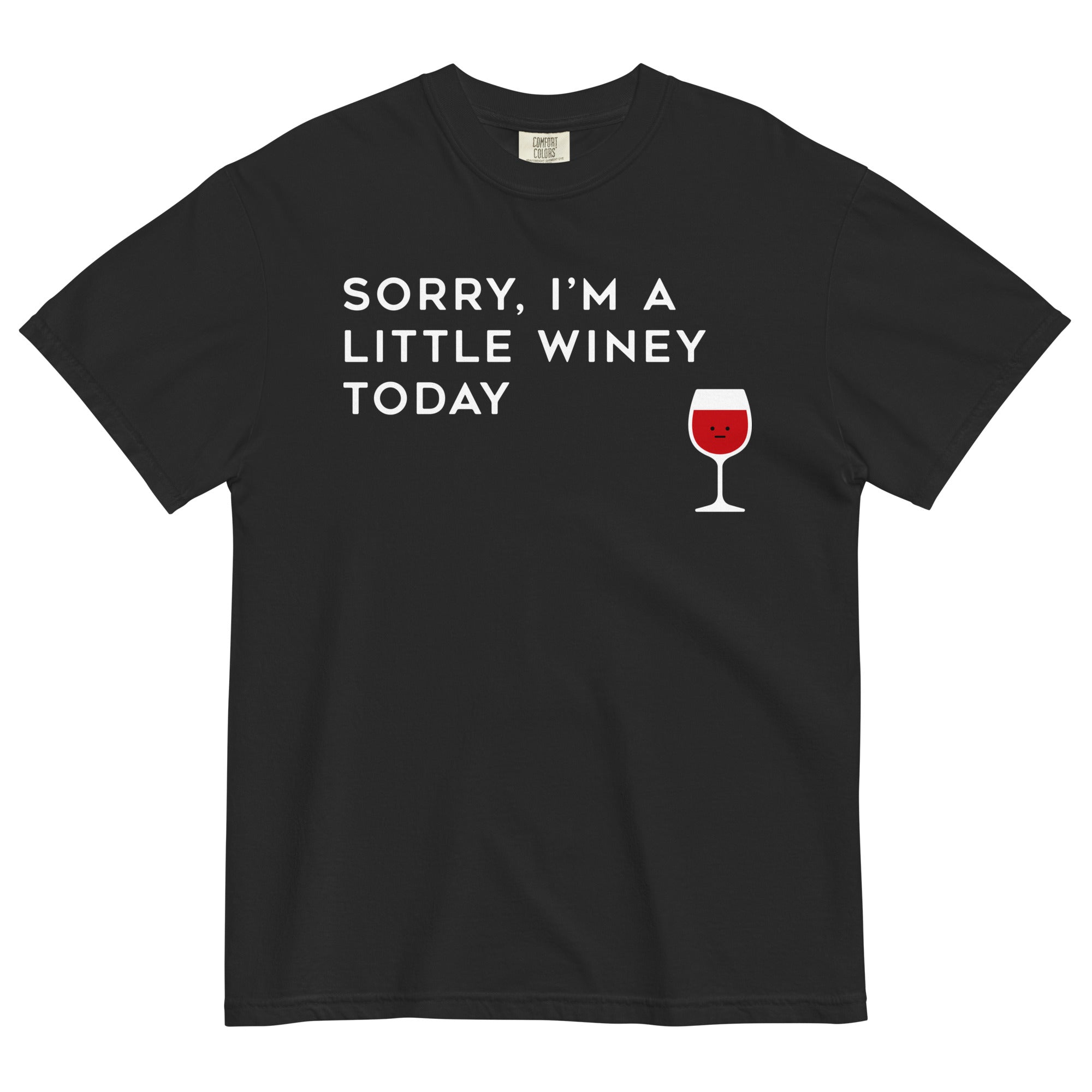 Sorry, I'm A Little Winey Today Men's Relaxed Fit Tee