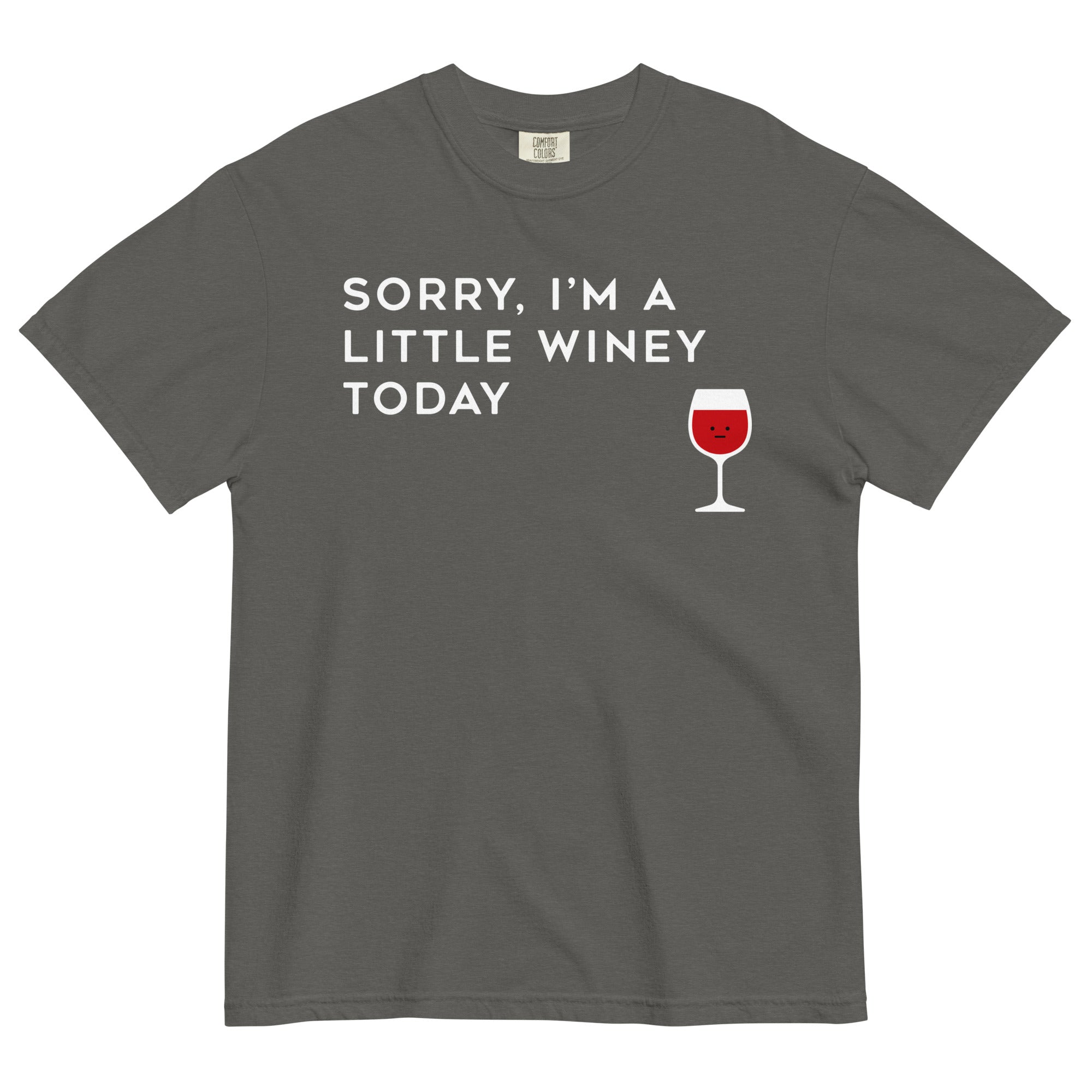 Sorry, I'm A Little Winey Today Men's Relaxed Fit Tee