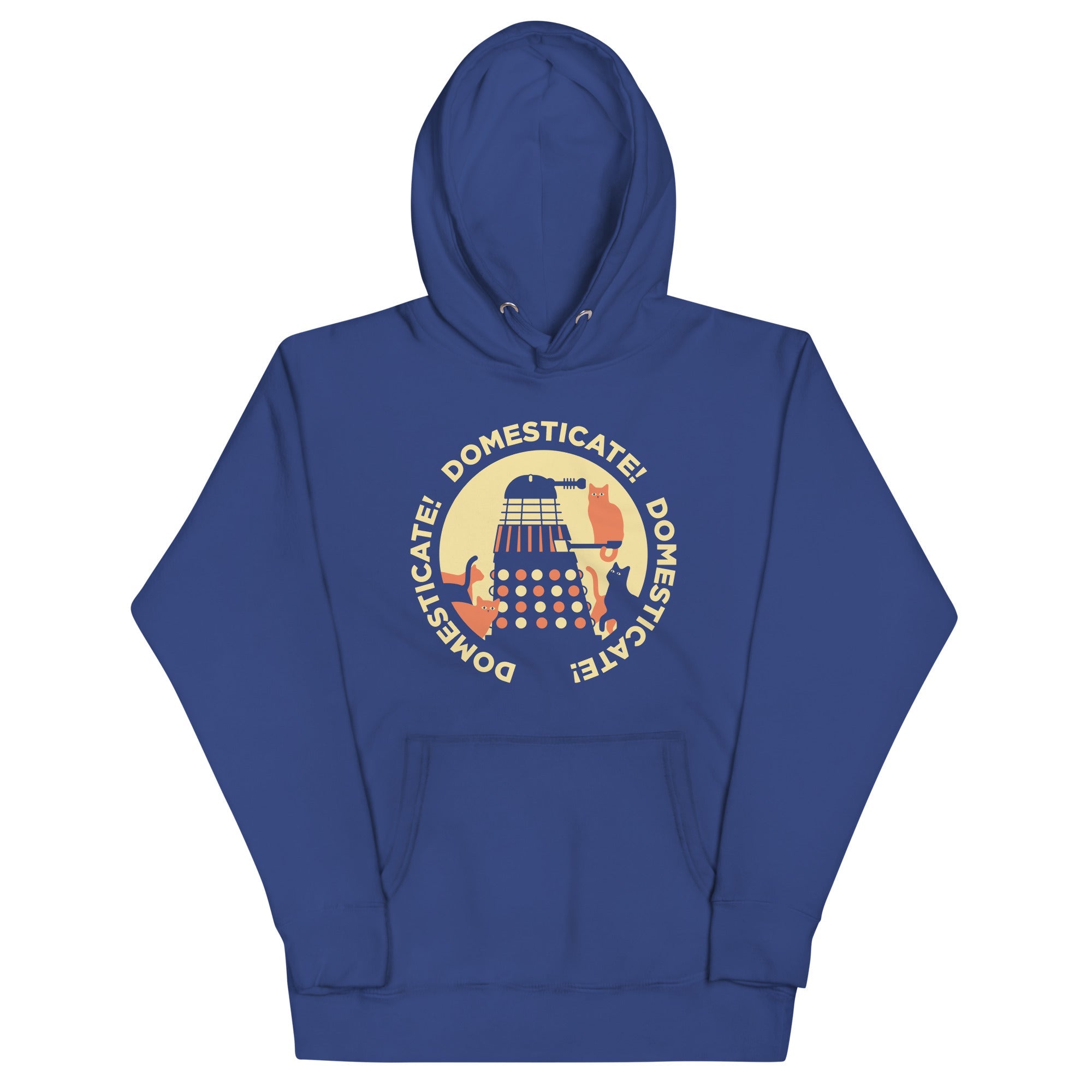 Domesticate! Domesticate! Domesticate! Unisex Hoodie