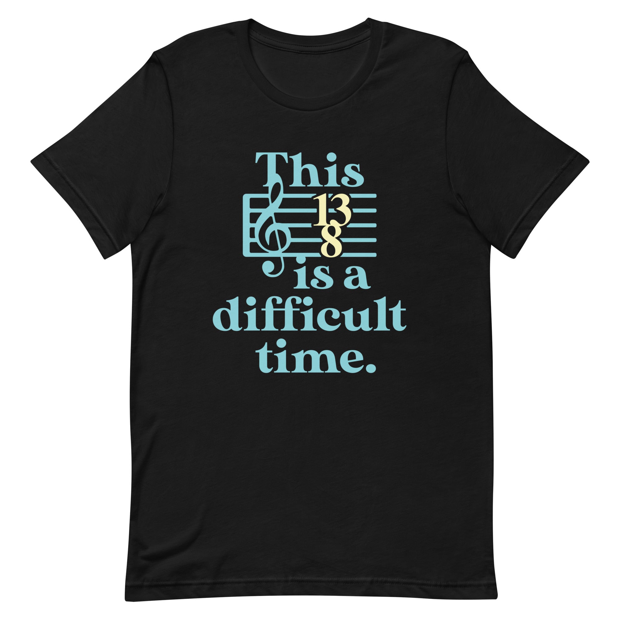This Is A Difficult Time Men's Signature Tee