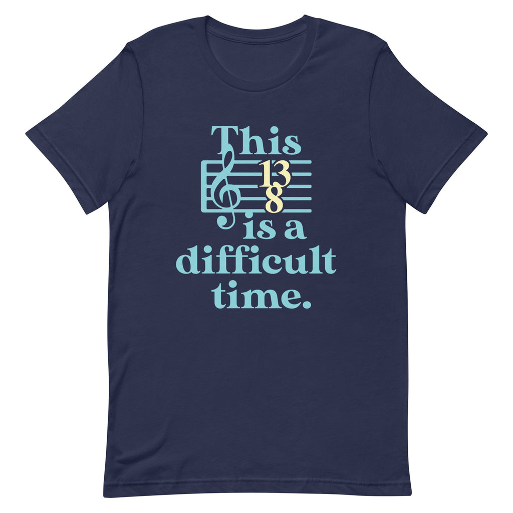 This Is A Difficult Time Men's Signature Tee