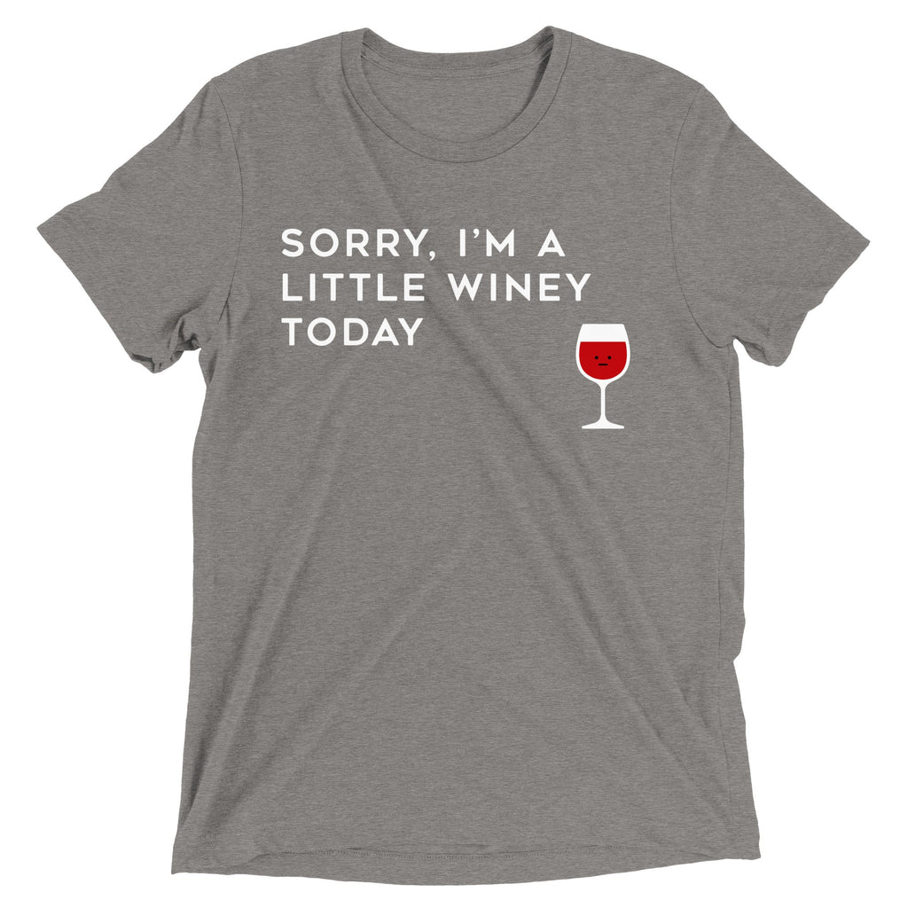 Sorry, I'm A Little Winey Today Men's Tri-Blend Tee