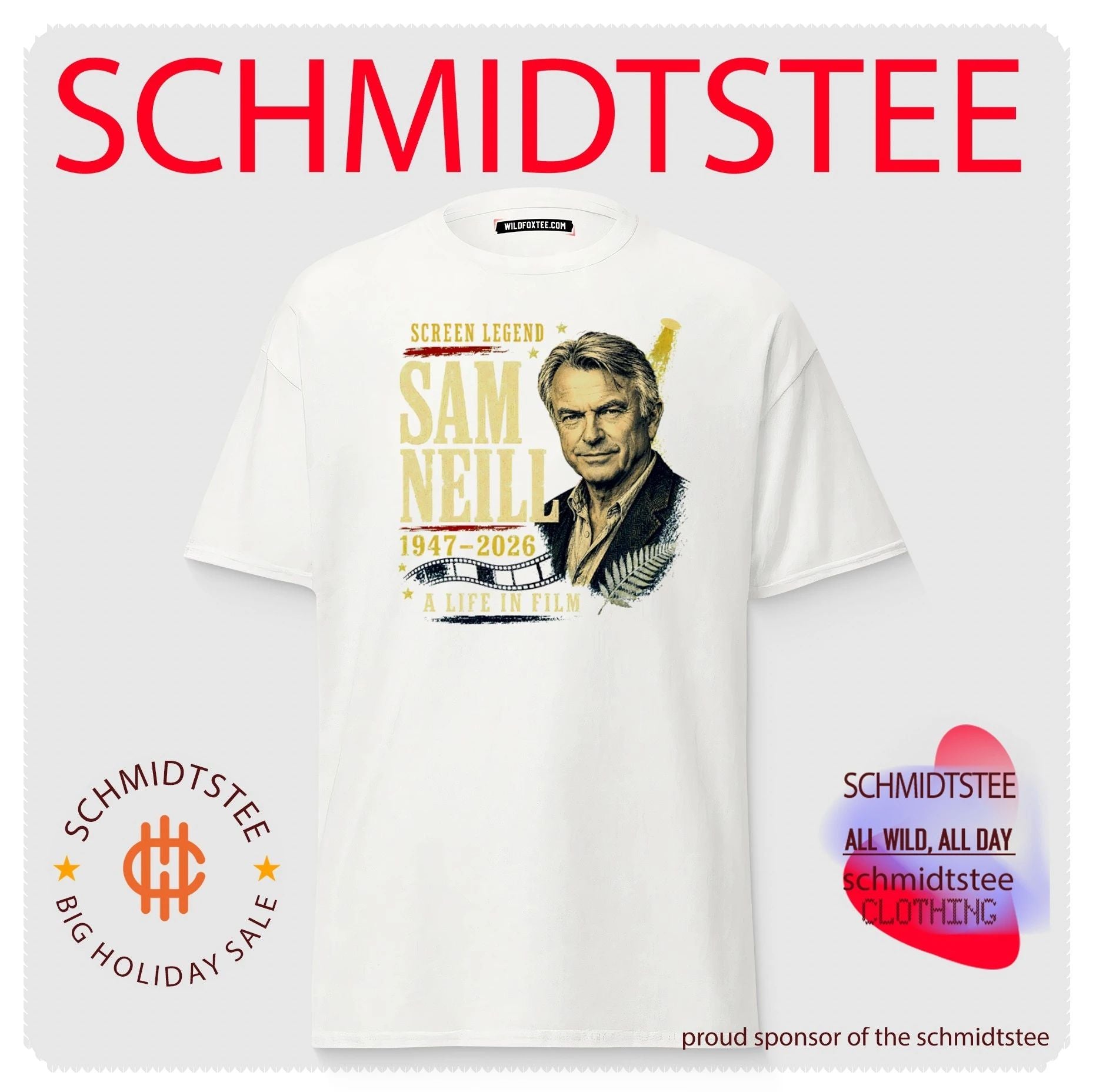 Sam Neill Screen Legend 1947-2026 A Life in Film shirt