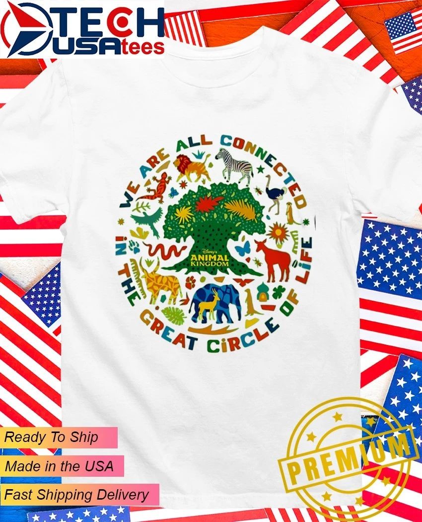 We are all connected in the great circle of life shirt