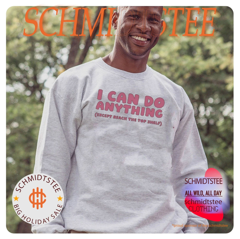 I can do anything except reach the top shelf shirt