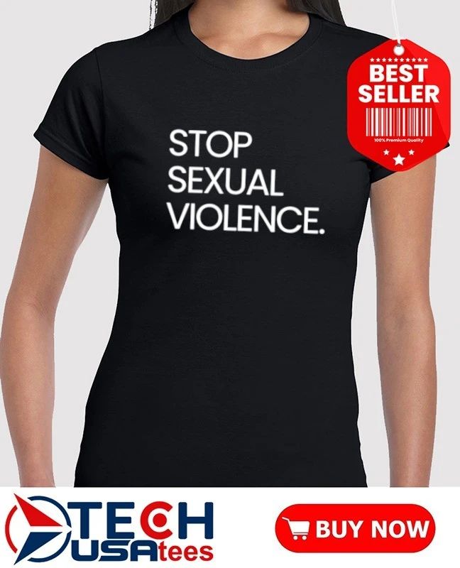 Stop sexual violence shirt
