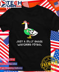 Mexico Goose just a silly goose watching futbol shirt