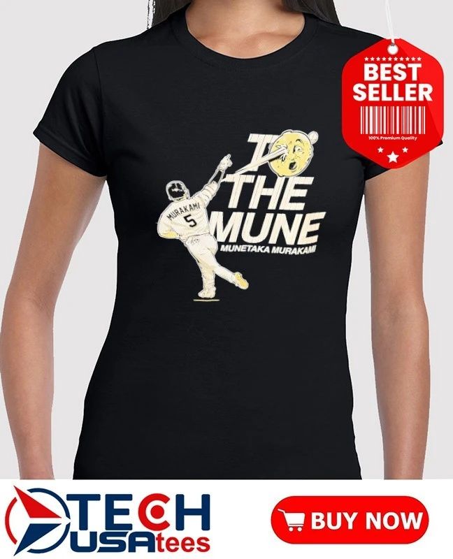 Munetaka Murakami Chicago White Sox To the Mune shirt