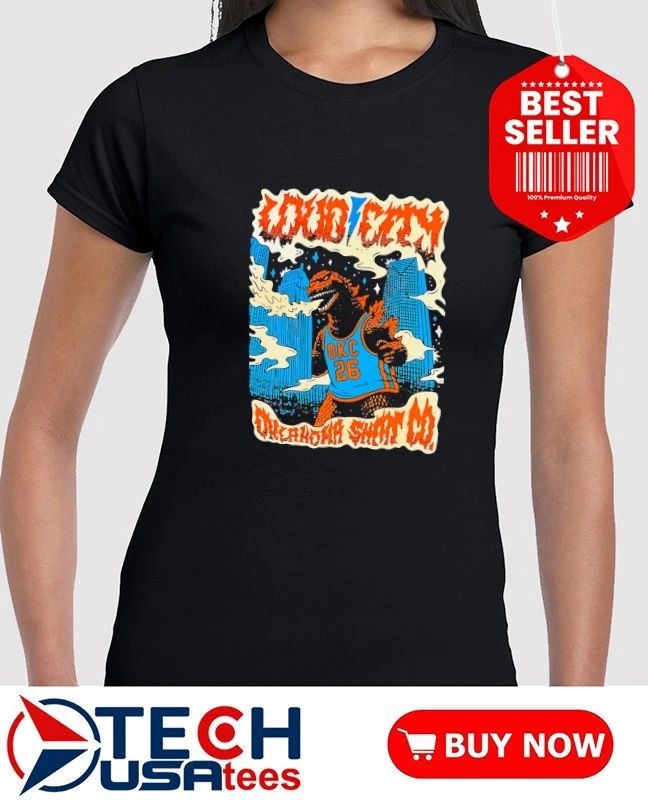 Godzilla Loud City Oklahoma shirt