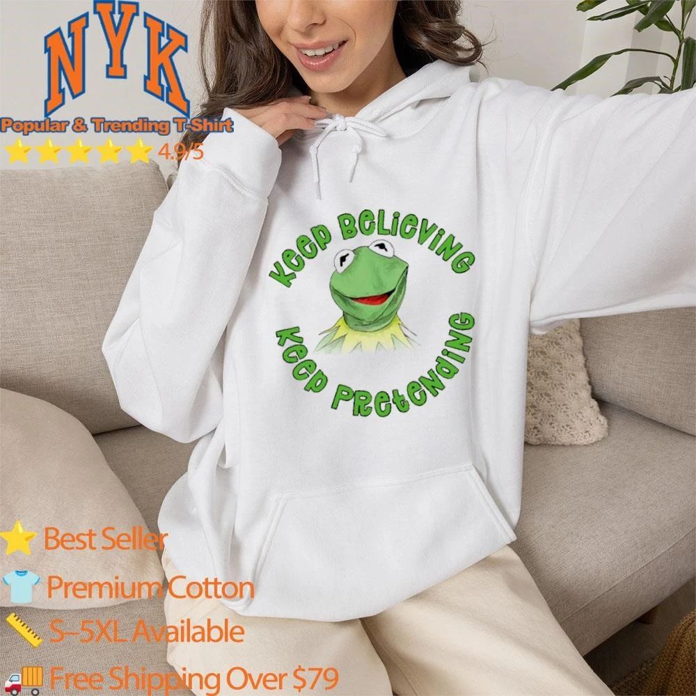 Kermit Keep Believing Keep Pretending Vintage Muppets shirt