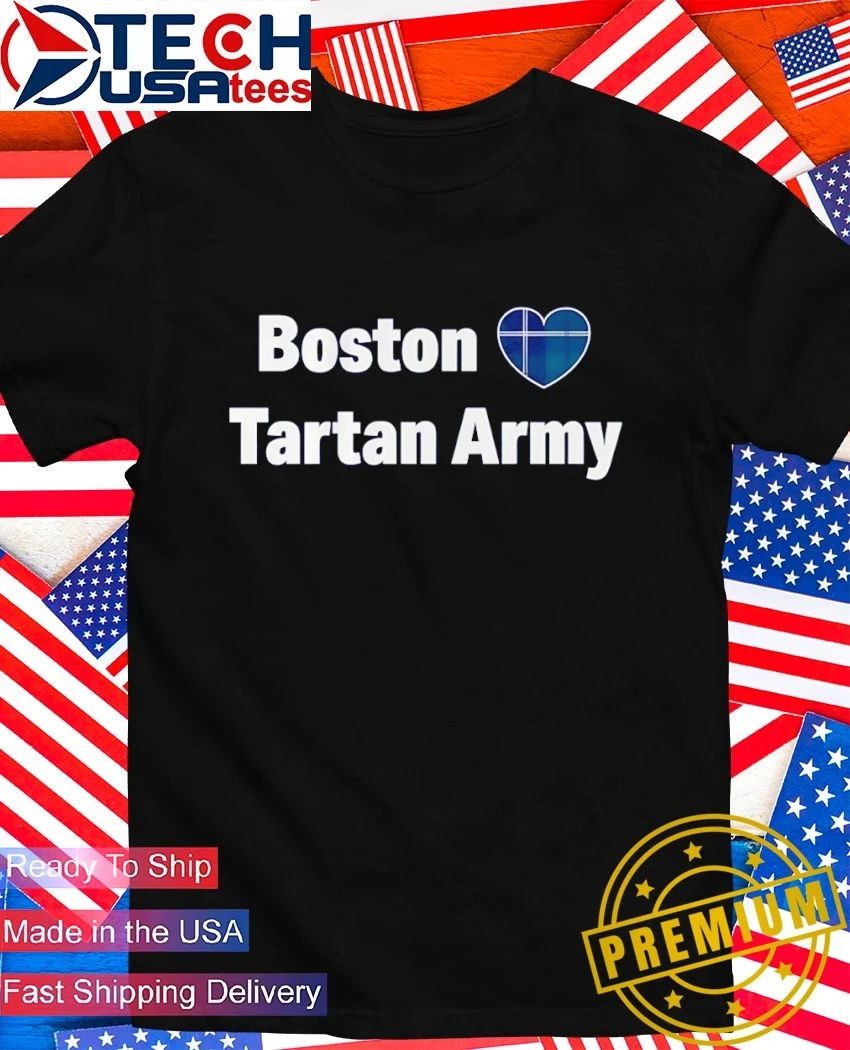 Boston love Tartan Army heart shirt