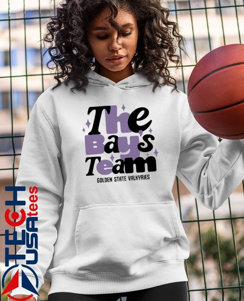 The Bay’s Team Golden State Valkyries WNBA shirt