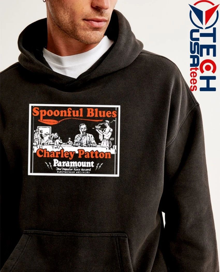 Spoonful Blues Charley Patton Paramount shirt