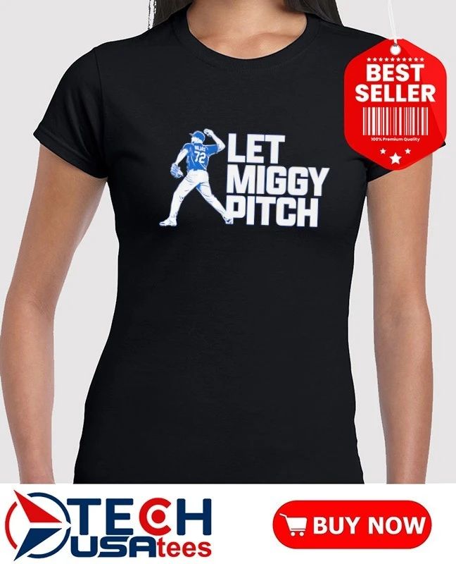 Miguel Rojas Los Angeles Dodgers Let Miggy Pitch shirt
