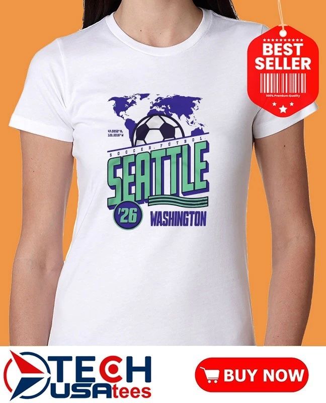 The Soccer World’s Game in Seattle Natural Washington shirt