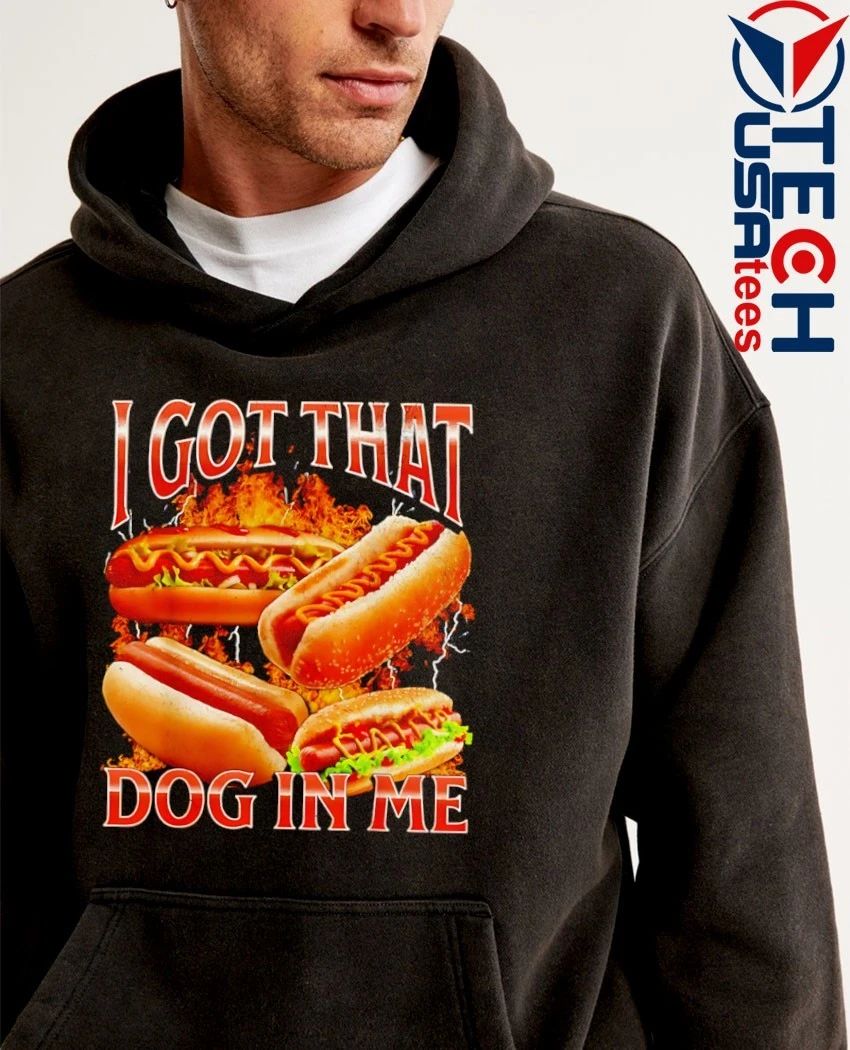 I got that dog in me vintage shirt