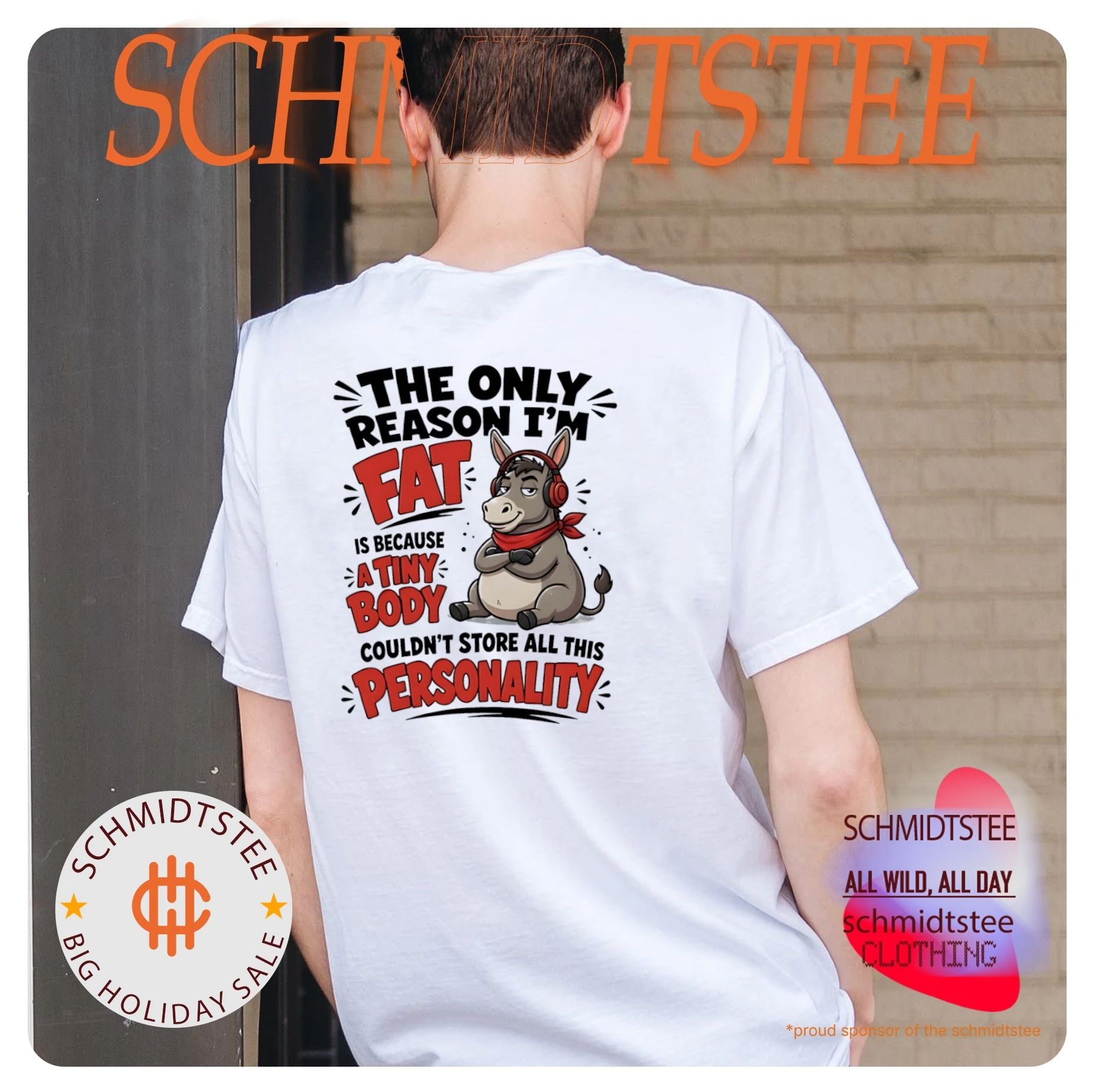 Donkey the only reason I’m fat is because a tiny body couldn’t store all this personality shirt