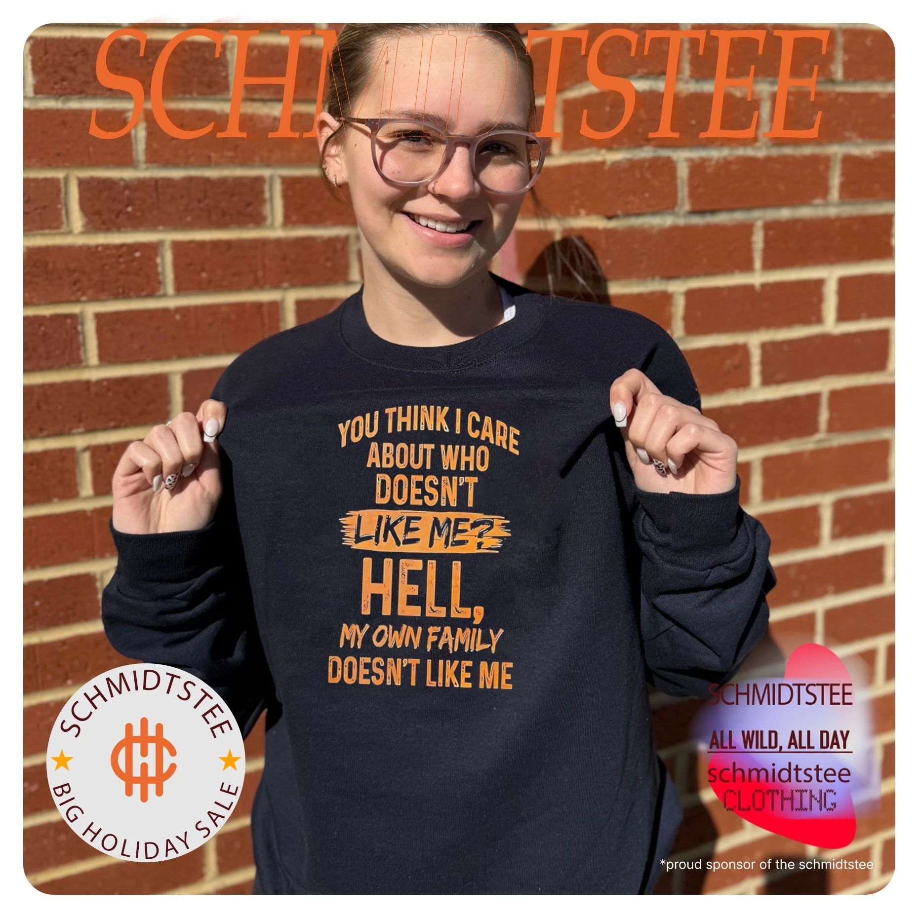 You think I care about who doesn’t like me hell my own family doesn’t like me shirt