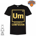 Um The Element Of Confusion Funny Periodic Table Science Chemistry Shirt