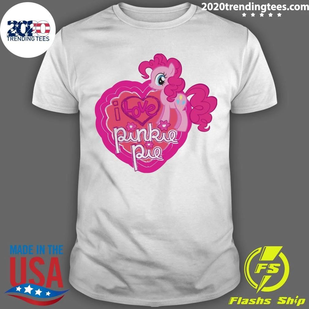 I Love Pinkie Pie Shirt