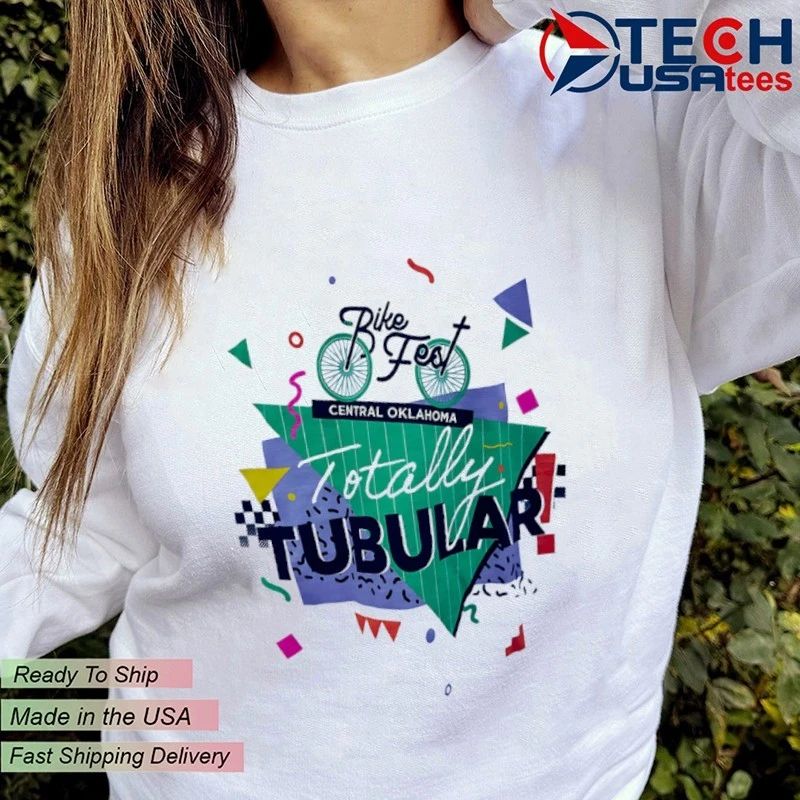 Rike Fest Central Oklahoma Totally Tubular shirt