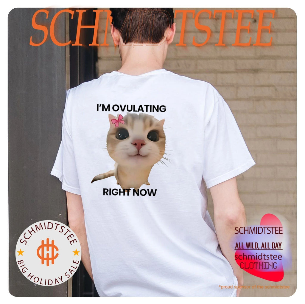 Cat I’m ovulating right now shirt