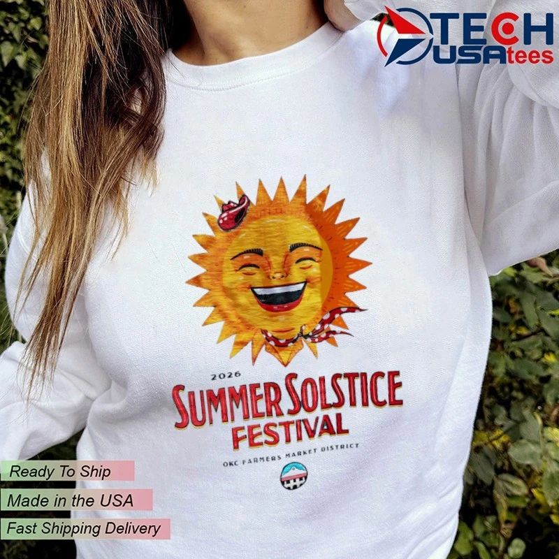 2026 Summer Solstice Festival OKC Farmers Market District shirt