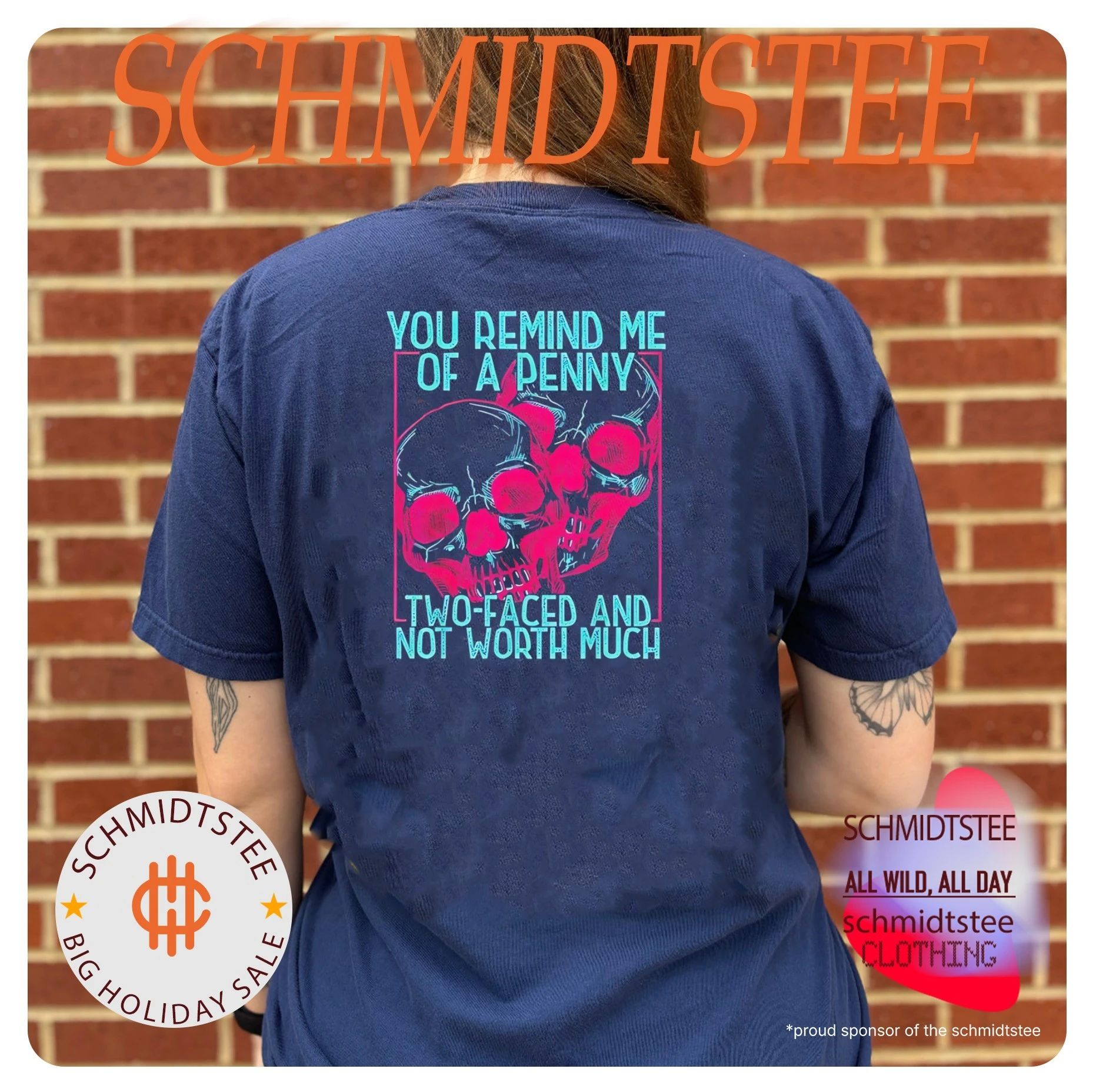 Skull you remind me of a Penny two-faces and not worth much shirt