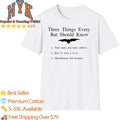 Three Things Every Bat Should Know Funny Meme Shirt