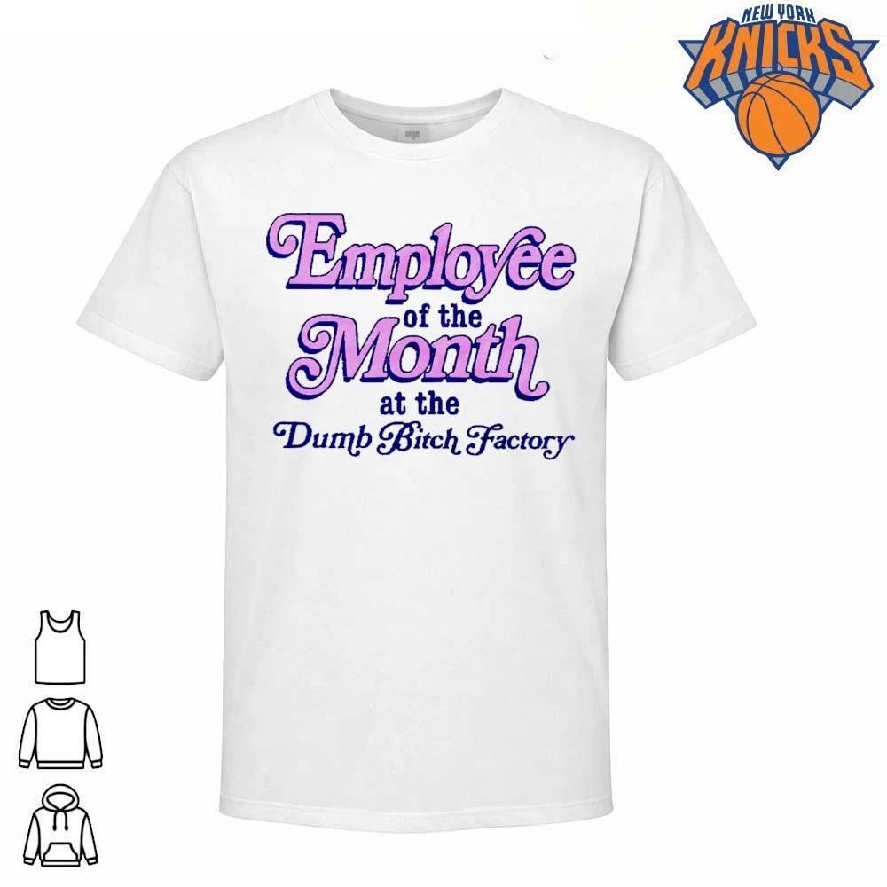Employee of the Month at the Dumb Bitch Factory Funny Y2K Sarcastic Typography Shirt