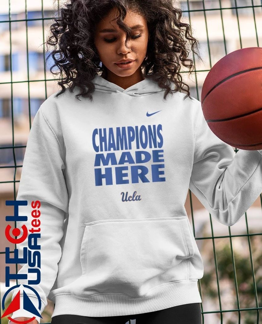 UCLA Bruins 2026 Champions Made Here Slogan shirt